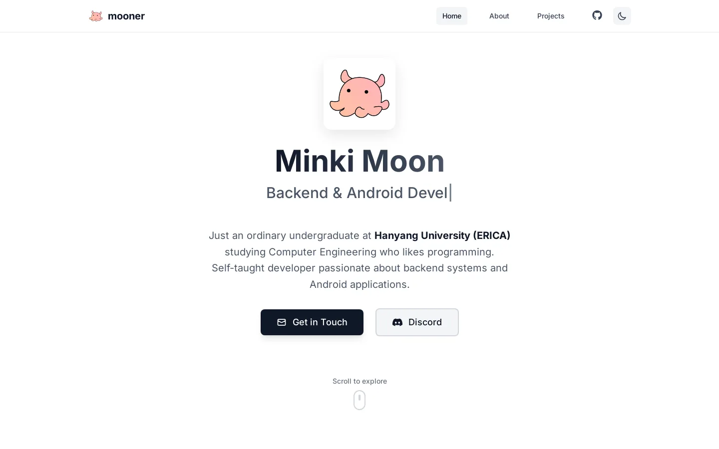 이전 mooner.dev 첫 화면. 문어 아바타, Minki Moon, Backend & Android Developer 소개와 연락 버튼